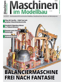 Maschinen im Modellbau 6/2025